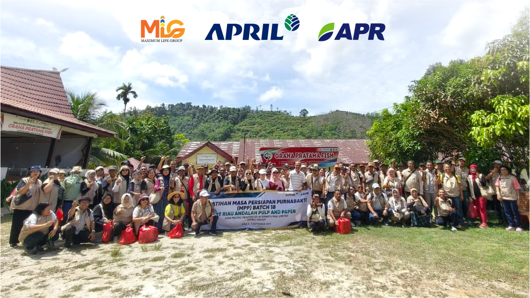 masa persiapan pensiun riau rapp april group bersama maximum life group riau training pensiun pekanbaru