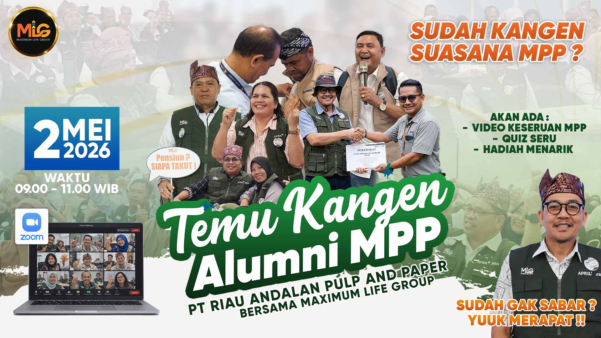 Temu kangen alumni MPP masa persiapan purnabakti PT Riau Andalan Pulp and Paper 2026 bersama Maximum Life Group, reuni alumni RAPP online Zoom, networking purnabakti Indonesia