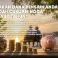 Apakah Dana Pensiun Anda Cukup 85x85