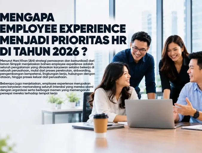 mengapa employee experience menjadi prioritas HR di tahun 2026