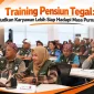 Maximum Life Group adalah perusahaan jasa training pensiun Tegal 85x85