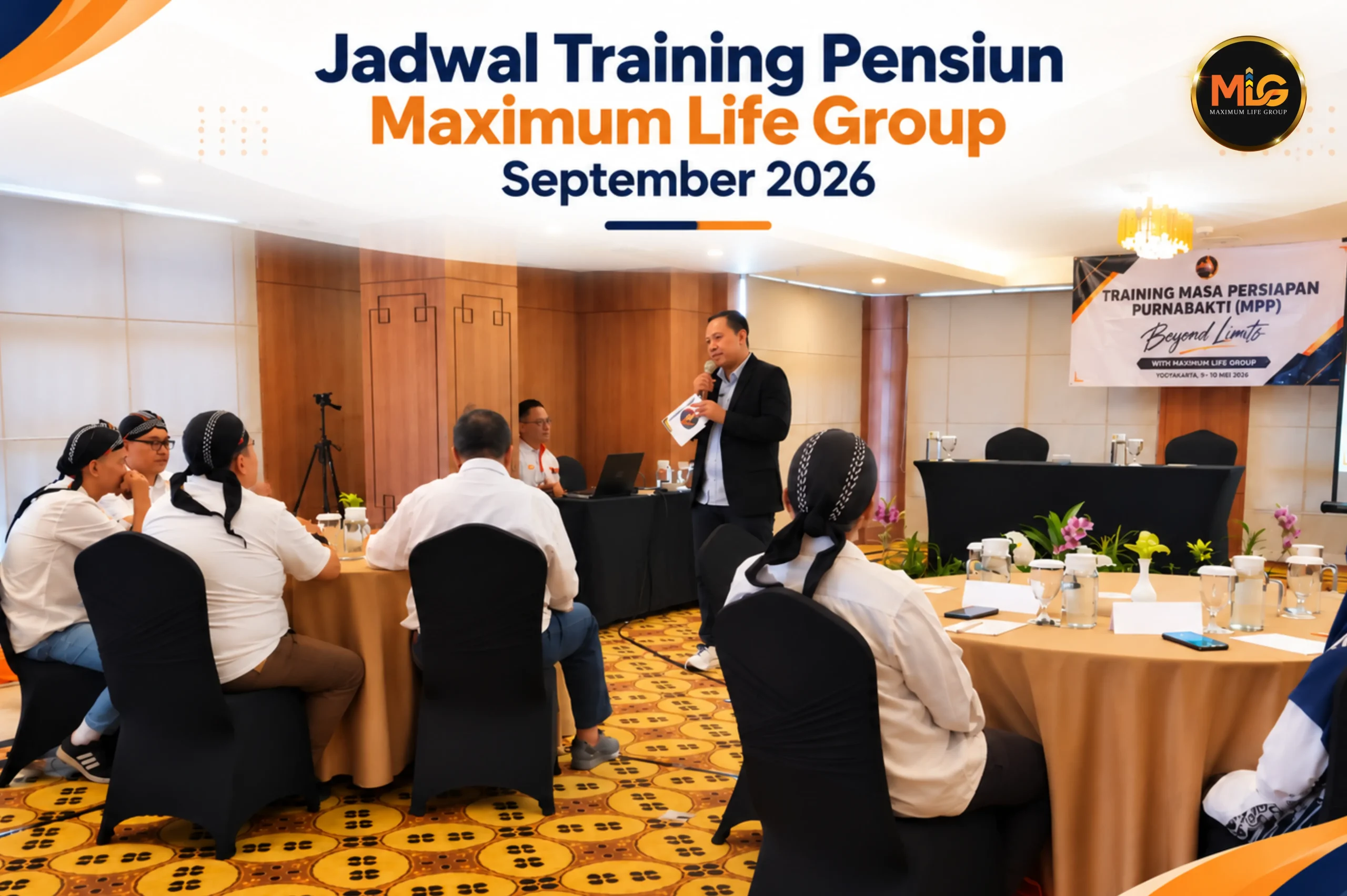jadwal training pensiun maximum life group untuk september 2026