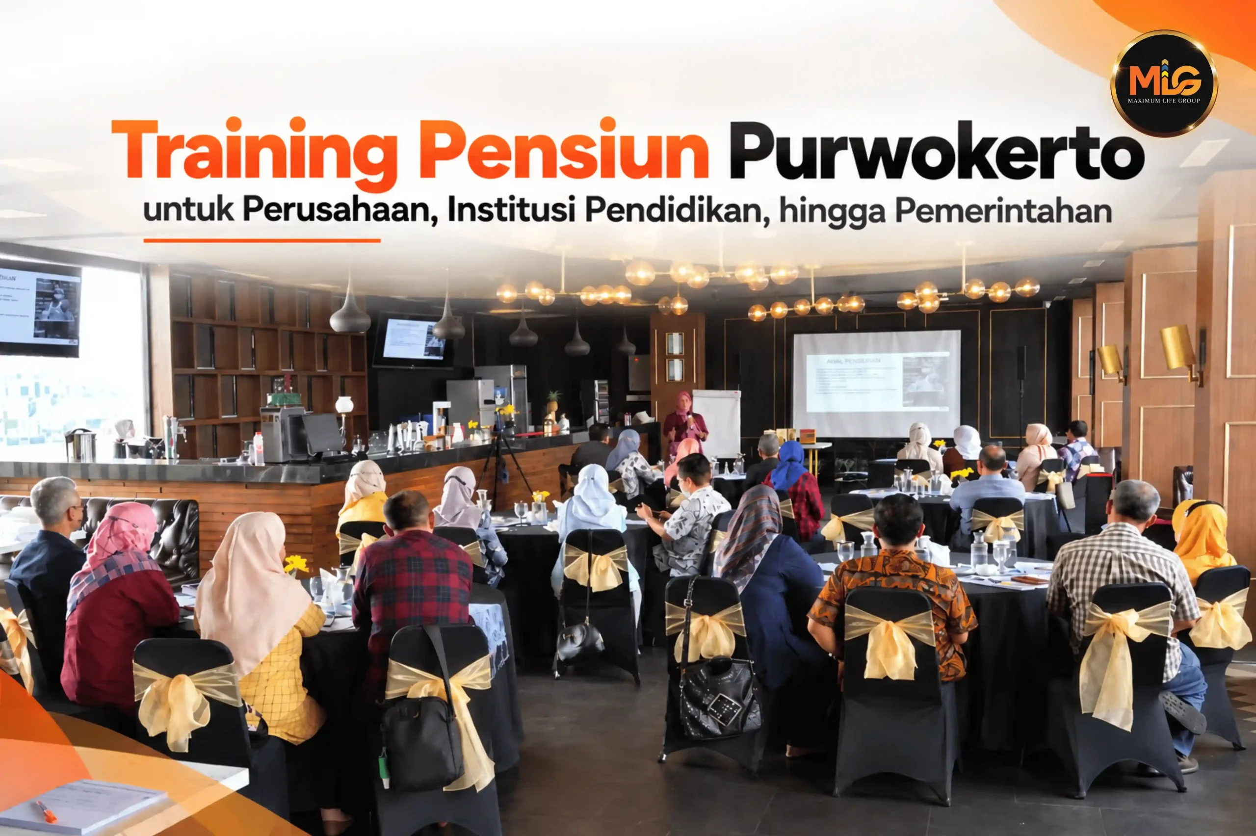 maximum life group sebagai vendor training pensiun purwokerto