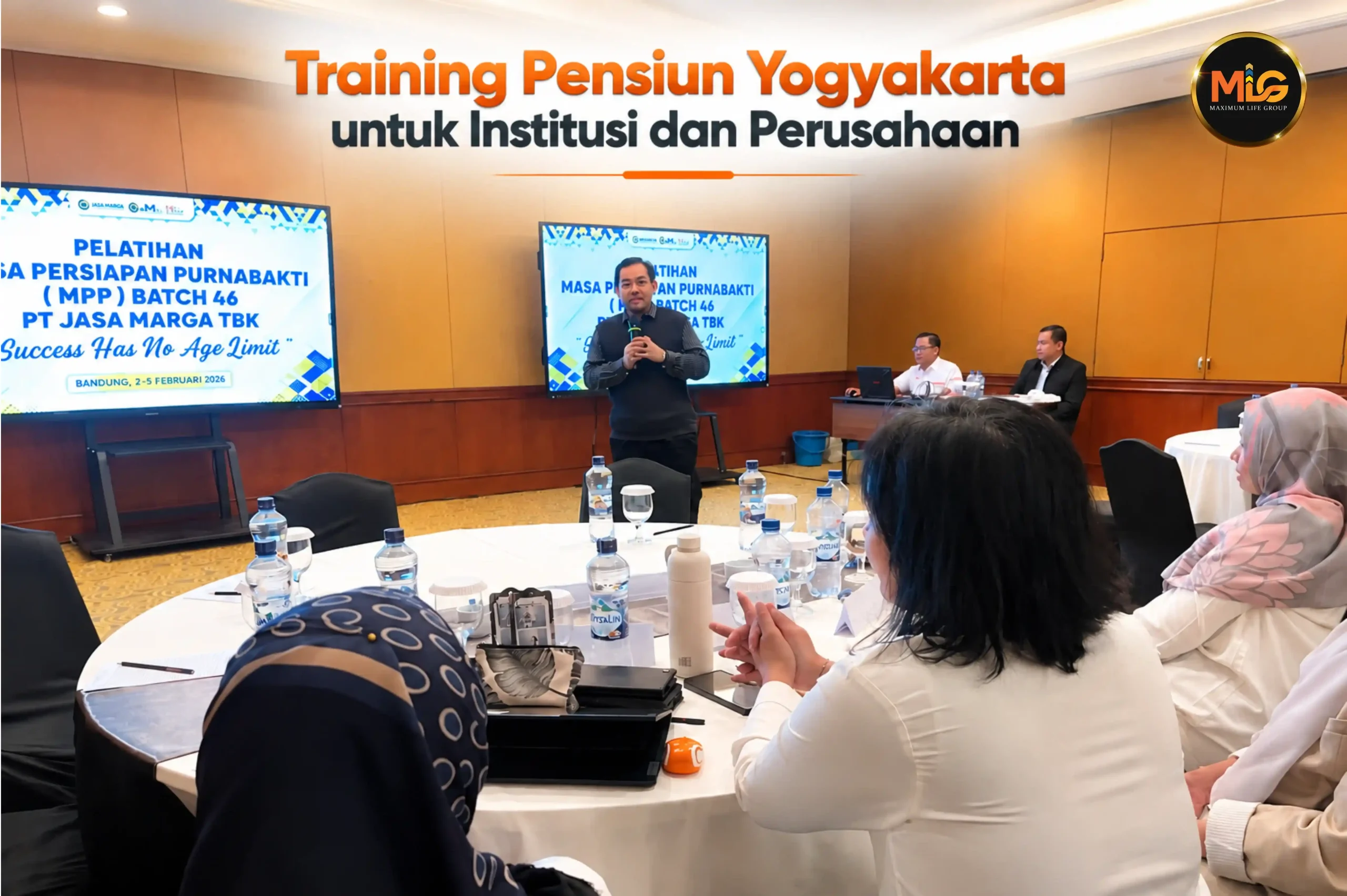 training pensiun Yogyakarta bersama Maximum Life Group