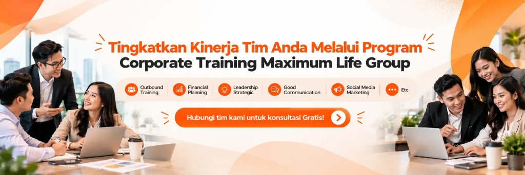 Corporate Training Maximum Life Group