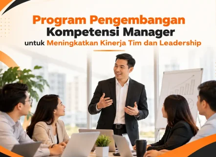Program Pengembangan Kompetensi Manager