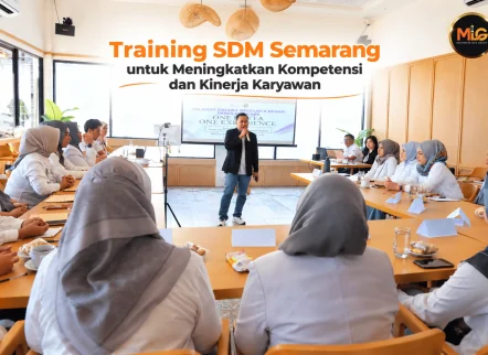 training SDM Semarang bersama Maximum Life Group